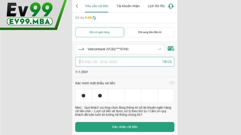 Điền số tiền cần rút và nhấn xác nhận rút tiền