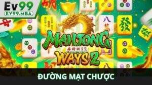 Nổ Hũ Đường Mạt Chược